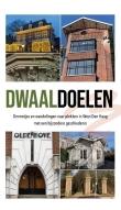 Dwaaldoelen (Uitgeverij Van Brug)
