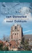 Van Dorestad naar Dokkum